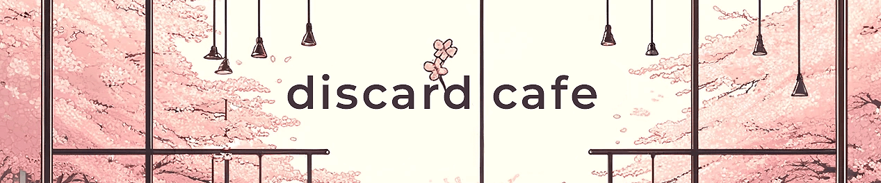 Discard Cafe